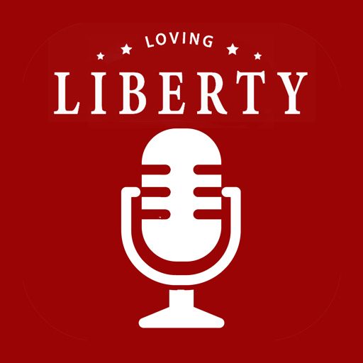 Loving Liberty